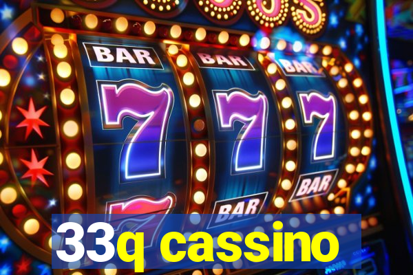 33q cassino